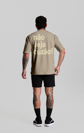 CAMISETA MASC NÃO SEJA CUZÃO